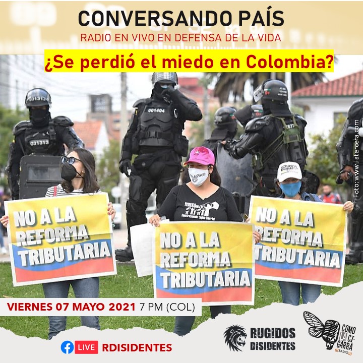Se Perdio El Miedo En Colombia
