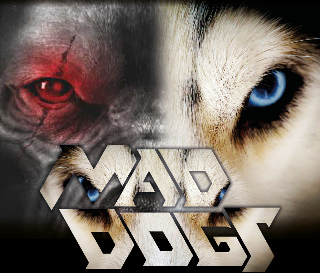 Mad Dogs